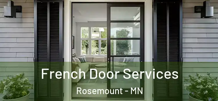  French Door Services Rosemount - MN