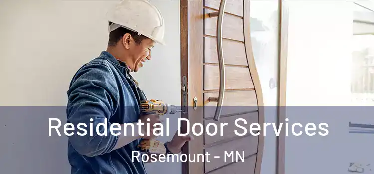Residential Door Services Rosemount - MN